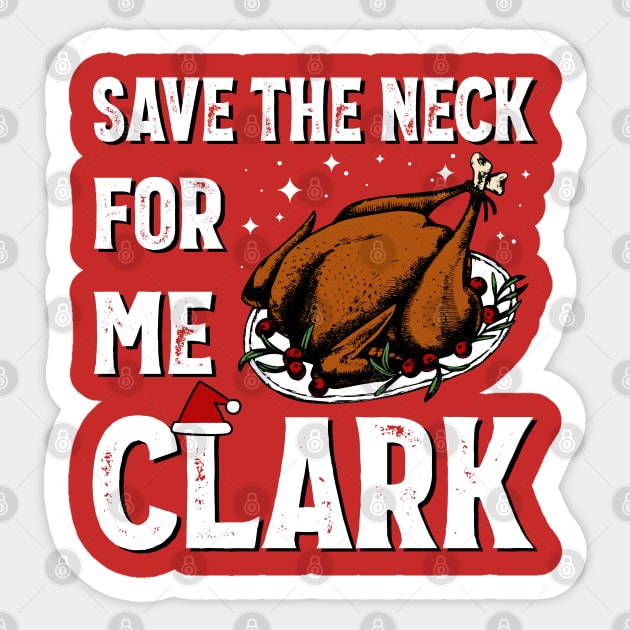 Save the neck for me, clark V.2 Sticker by OniSide